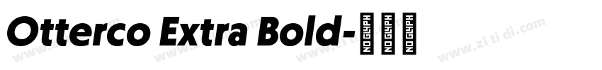 Otterco Extra Bold字体转换